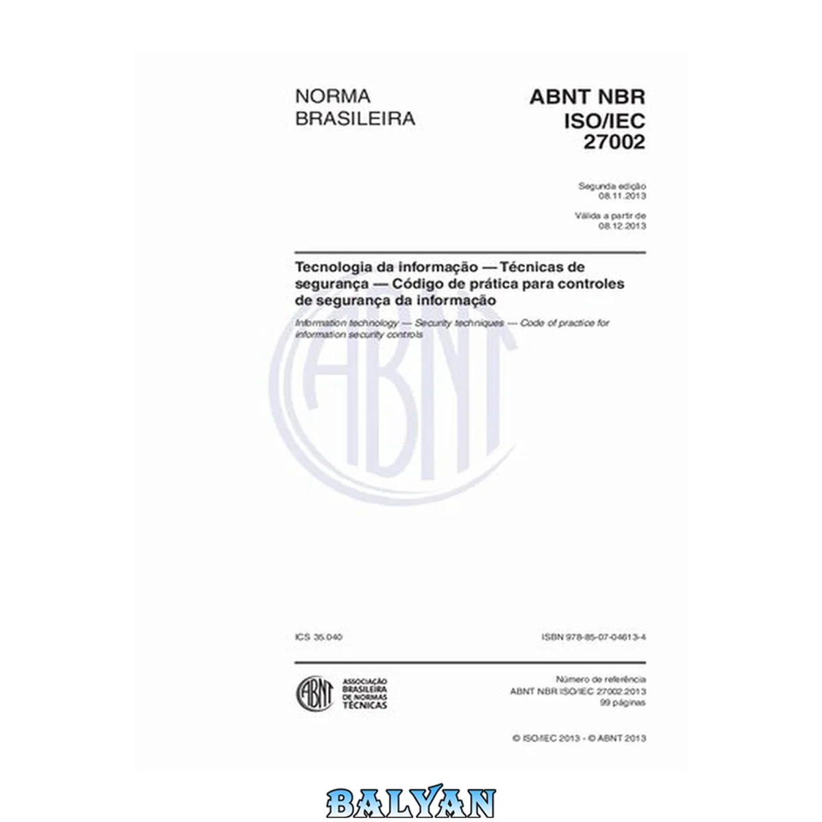 جلد کتاب [ABNT NBR ISO/IEC 27002:2013] Tecnologia da informação — Técnicas de segurança — Código de prática para controles de segurança da informação