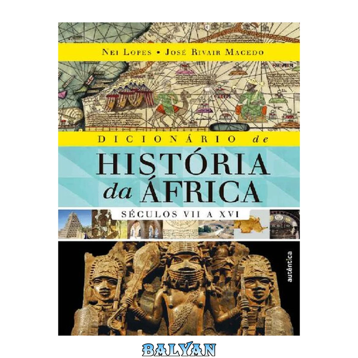 جلد کتاب Dicionário de História da África - Séculos VII a XVI