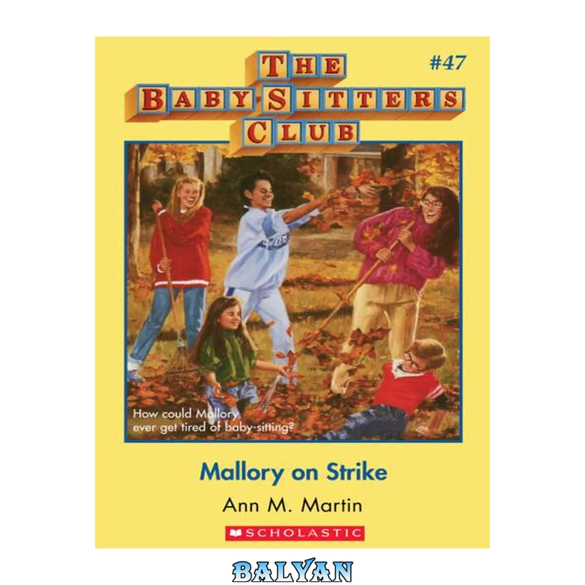 جلد کتاب Mallory on strike [eBook - NC Kids Digital Library] : Baby-sitters club series, book 47