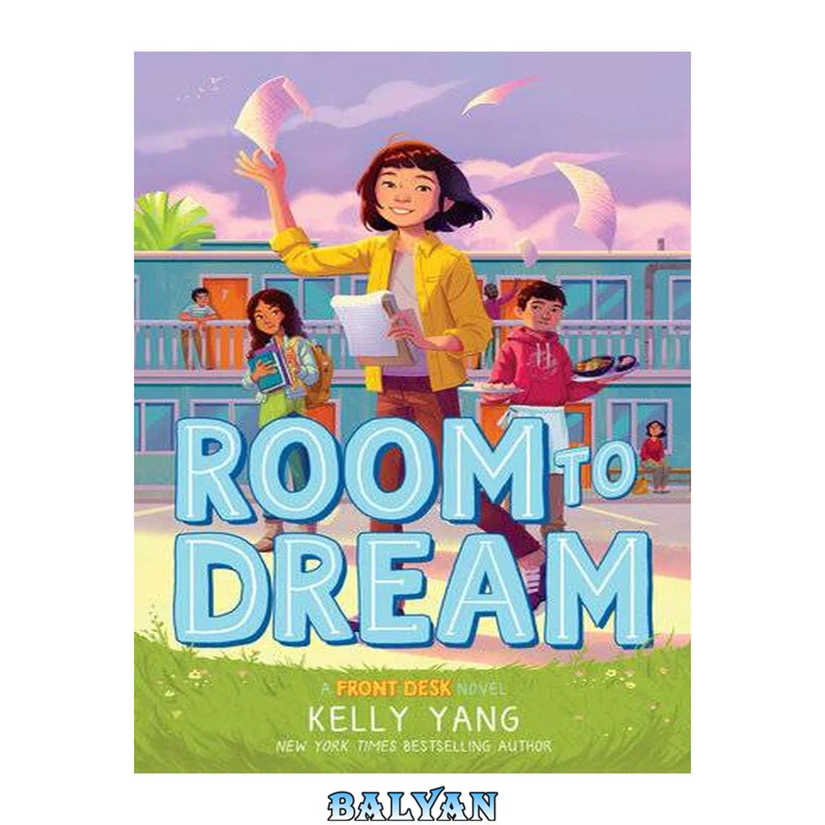 جلد کتاب Room to dream [eBook - NC Kids Digital Library] : Front desk series, book 3