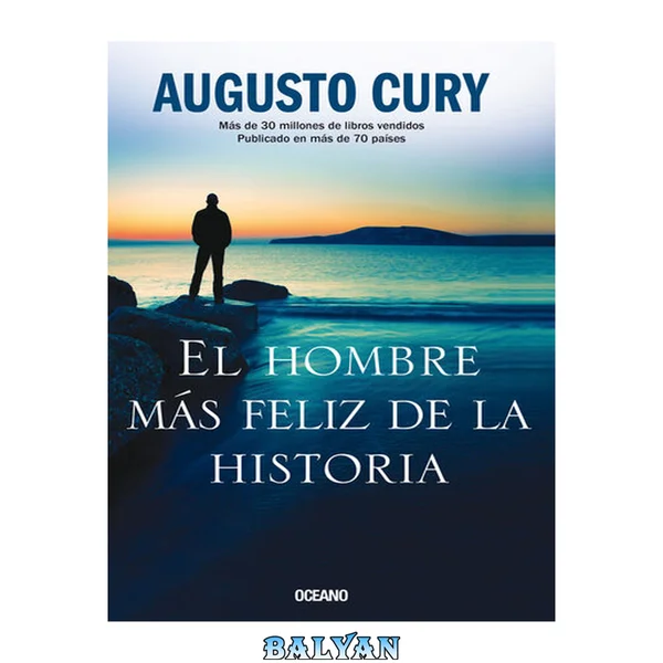 El Hombre más feliz de la historia