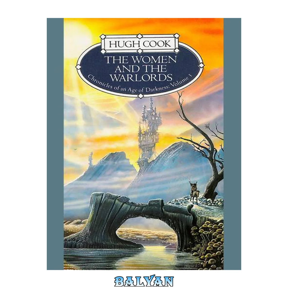 جلد کتاب The Women And The Warlords (Chronicles of an Age of Darkness: Volume 3)