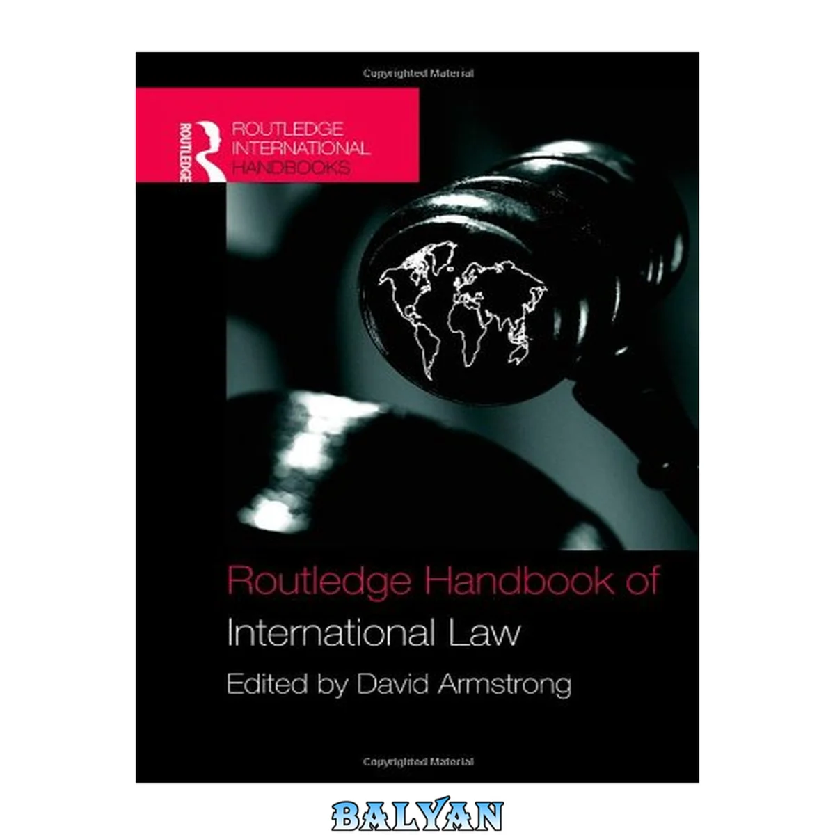 جلد کتاب Routledge Handbook of International Law (Routledge International Handbooks)