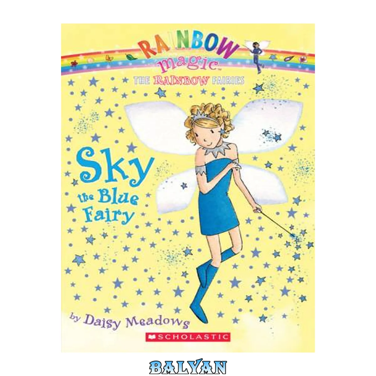 جلد کتاب Sky the blue fairy [eBook - NC Kids Digital Library] : Rainbow Magic: The Rainbow Fairies Series, Book 5