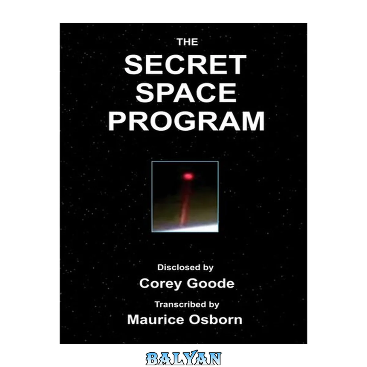 جلد کتاب The Secret Space Program