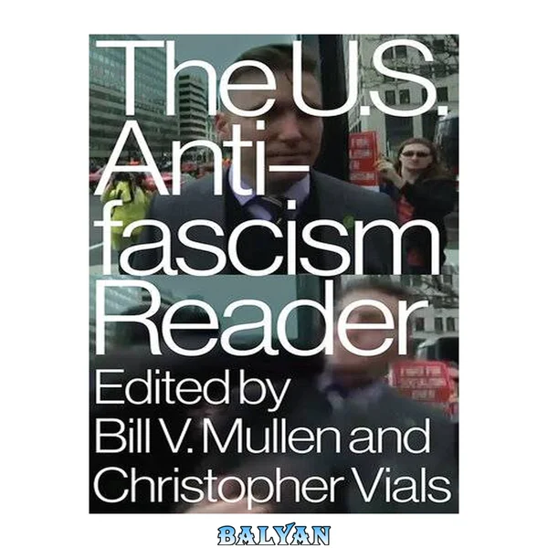 The us antifascism reader (lbe)