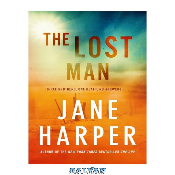 The lost man, a novel