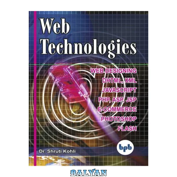 Web technologies: Web Programming and Internet Technologies (English Edition)