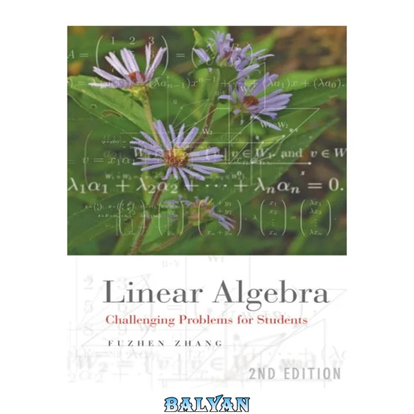 Linear Algebra: Challenging Problems For Students (johns Hopkins Studies In The Mathematical Sciences)