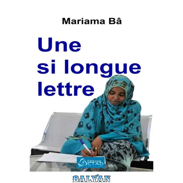 Une si longue lettre (Roman) (French Edition)