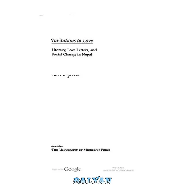 Invitations to love : literacy, love letters, and social change in Nepal