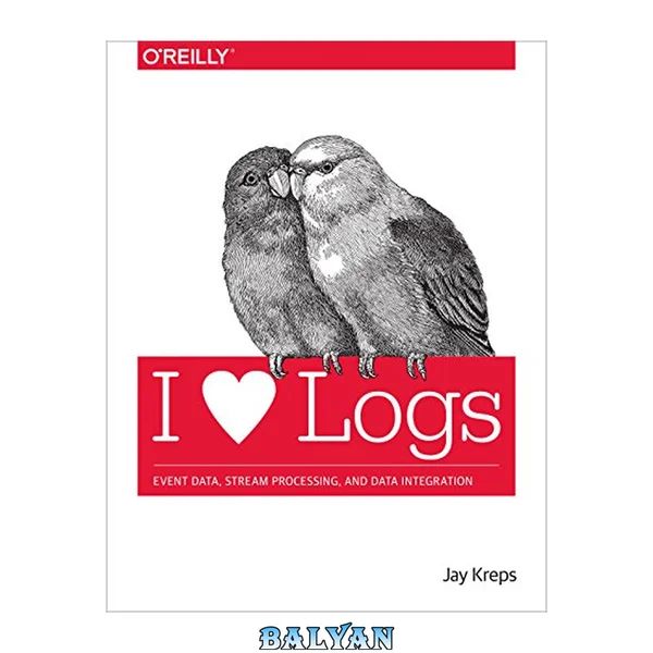 I Heart Logs : Event Data, Stream Processing, and Data Integration