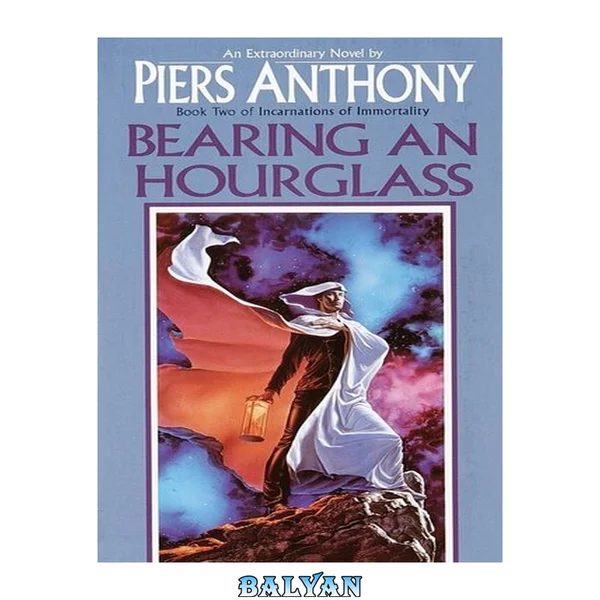 Bearing an hourglass Incarnations of Immortality Series, Book 2