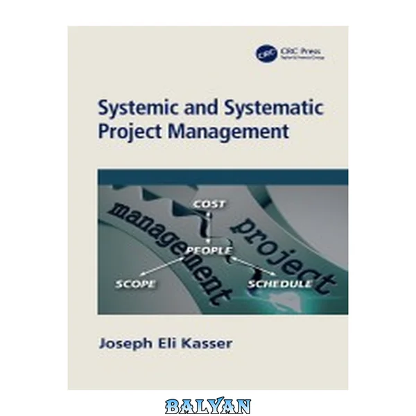 Systemic and Systematic Project Management