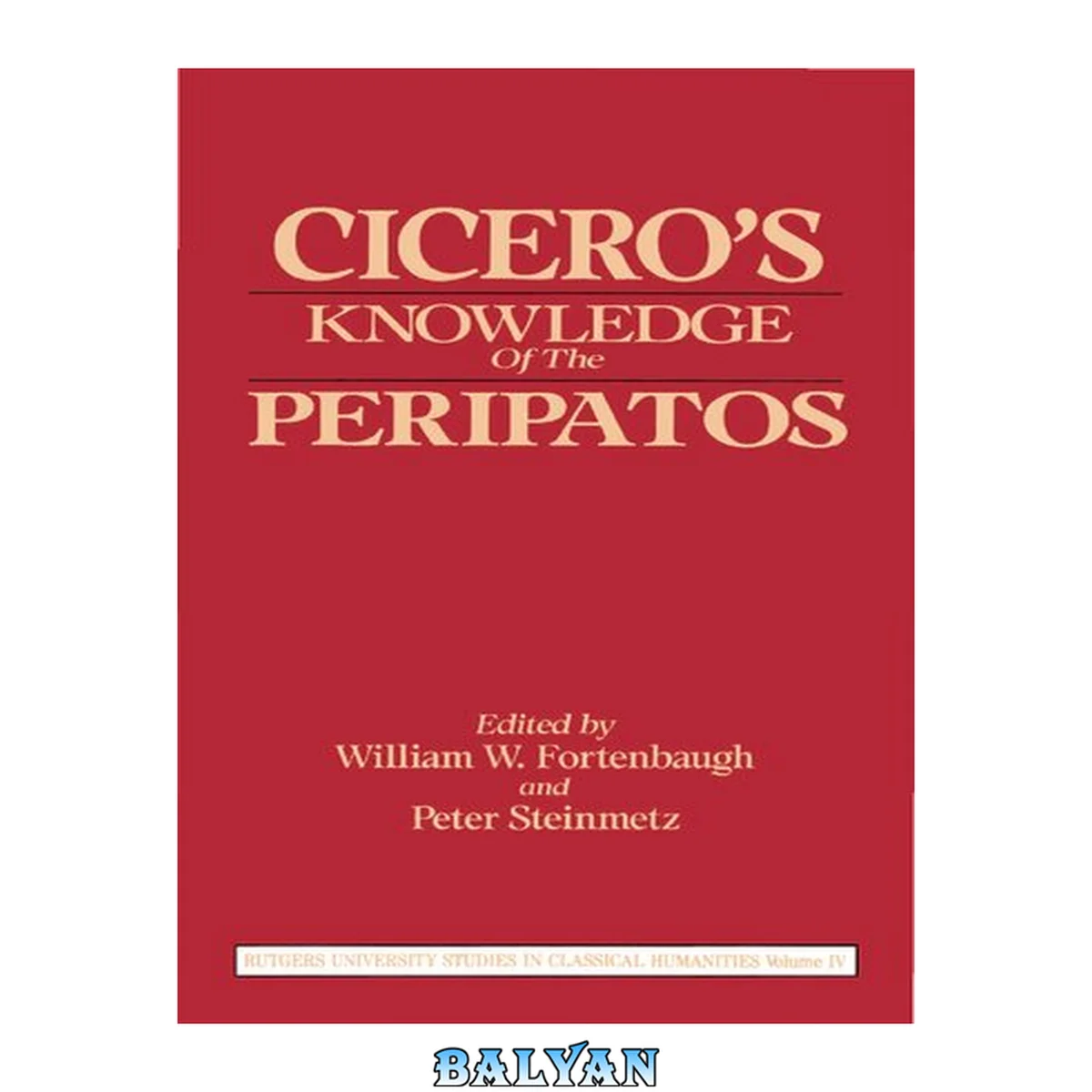 جلد کتاب Cicero's Knowledge of the Peripatos