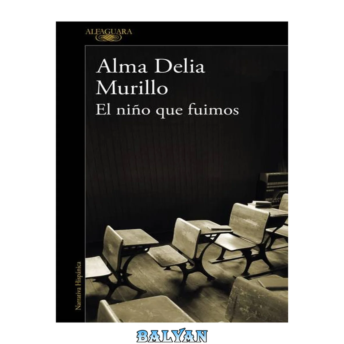 جلد کتاب El niño que fuimos