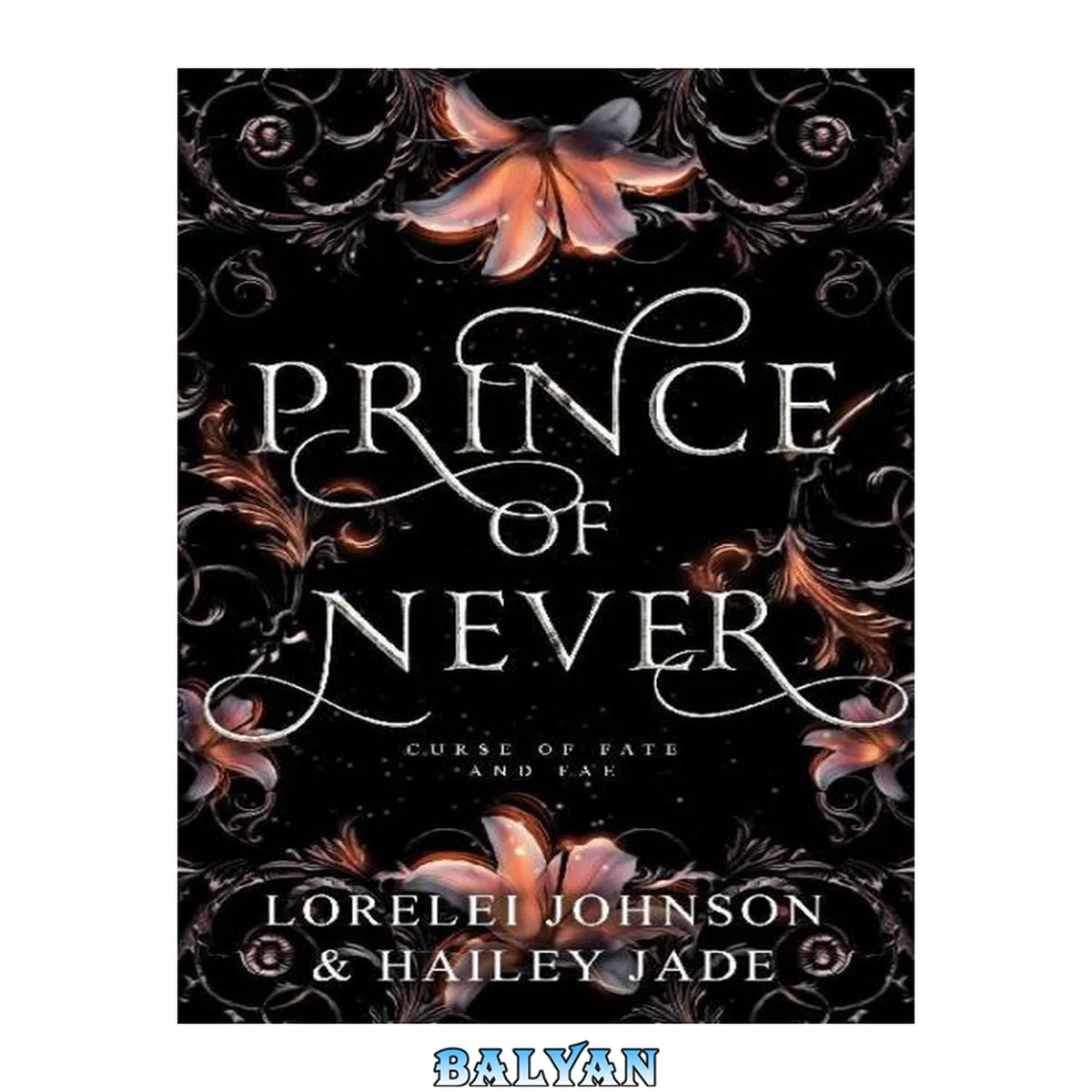 جلد کتاب 1 - Prince of Never: Curse of Fate and Fae