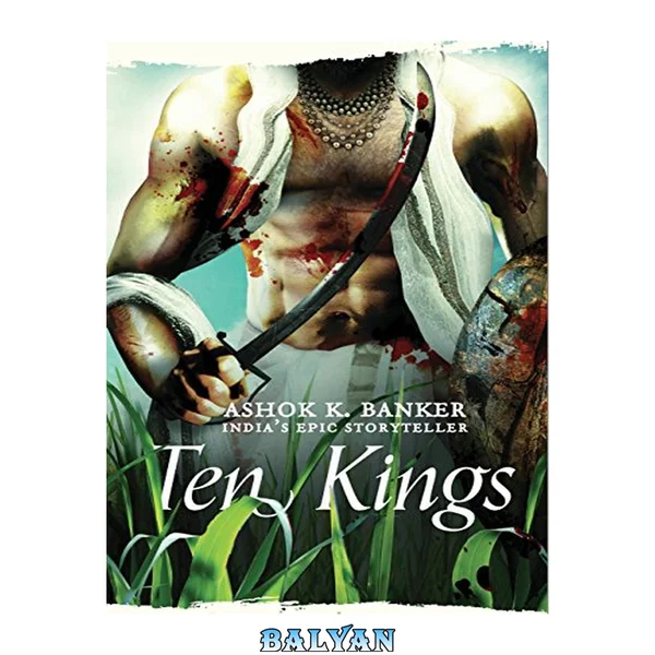 Ten Kings: Dasarajna: Based on the Rig-Veda (Itihasa)
