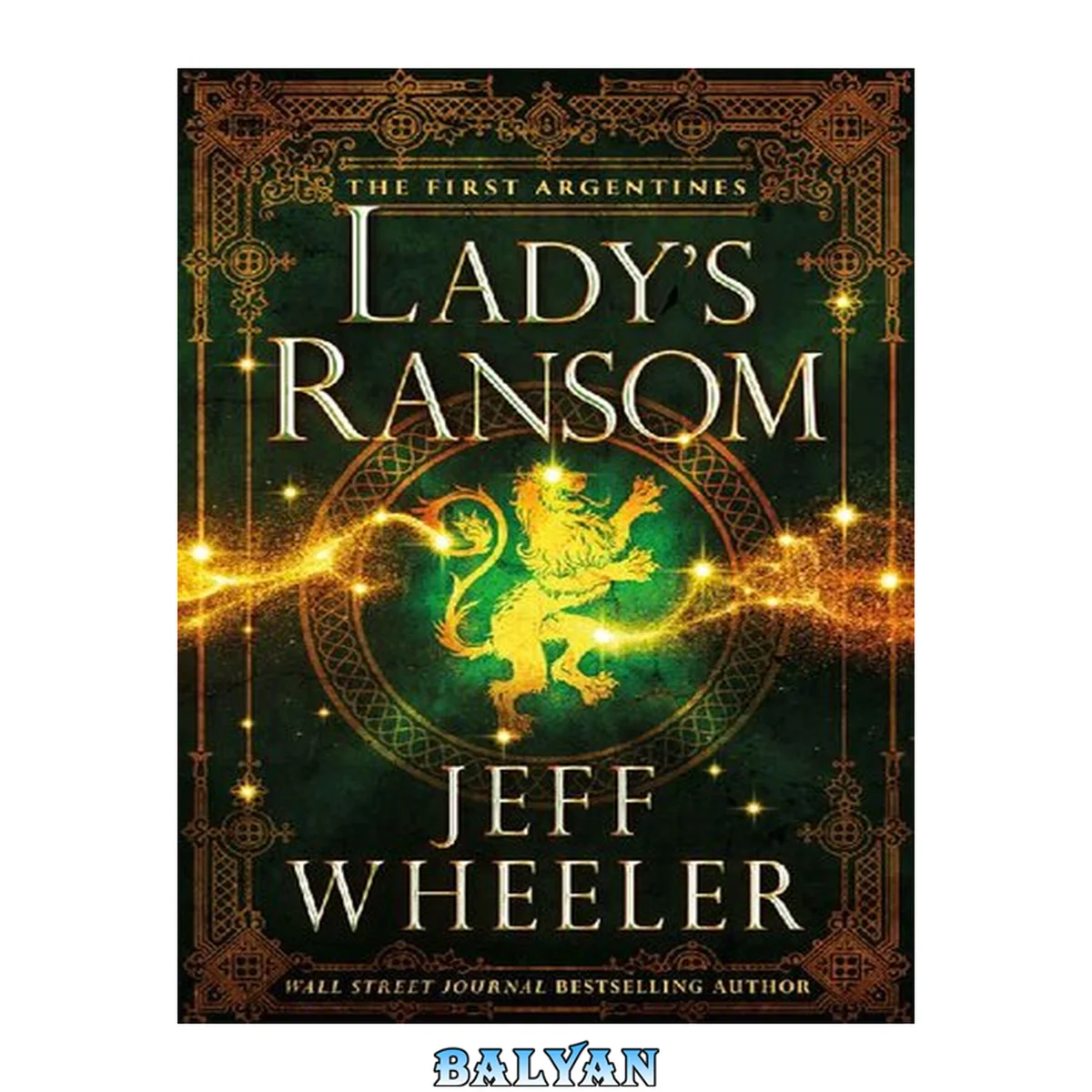 جلد کتاب Lady's Ransom (The First Argentines, 3)
