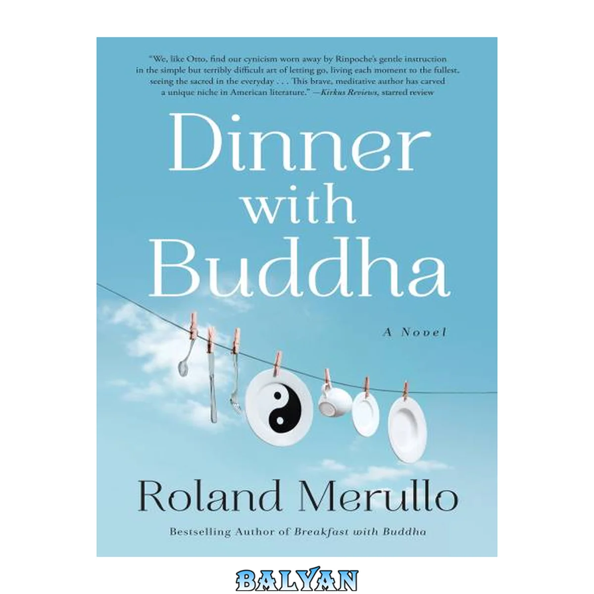 جلد کتاب Dinner with Buddha : A Novel