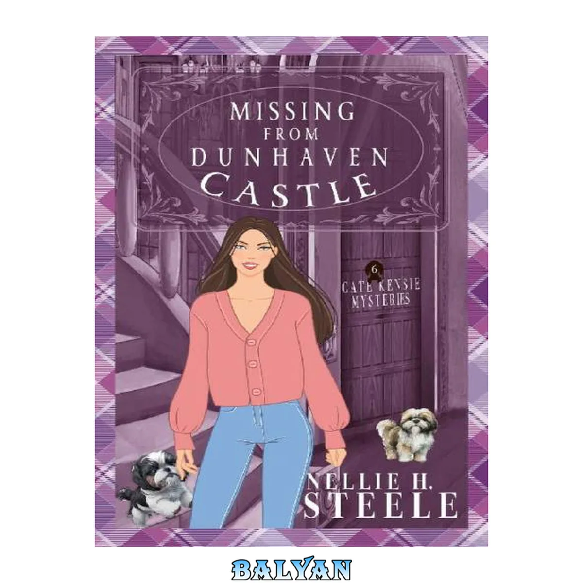 جلد کتاب Missing from Dunhaven Castle: A Cate Kensie Mystery (Cate Kensie Cozy Mysteries Book 6)