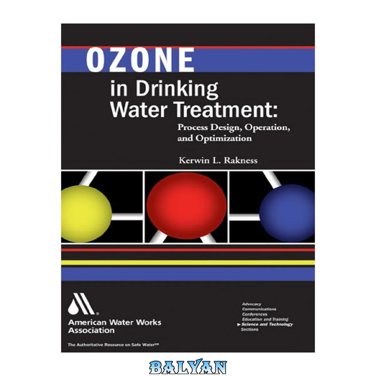 جلد کتاب Ozone in drinking water treatment : process design, operation, and optimization