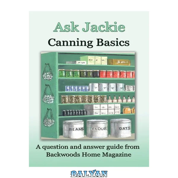 Ask Jackie: Canning Basics