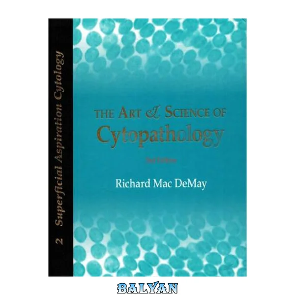 Art and Science of Cytopathology Vol 2