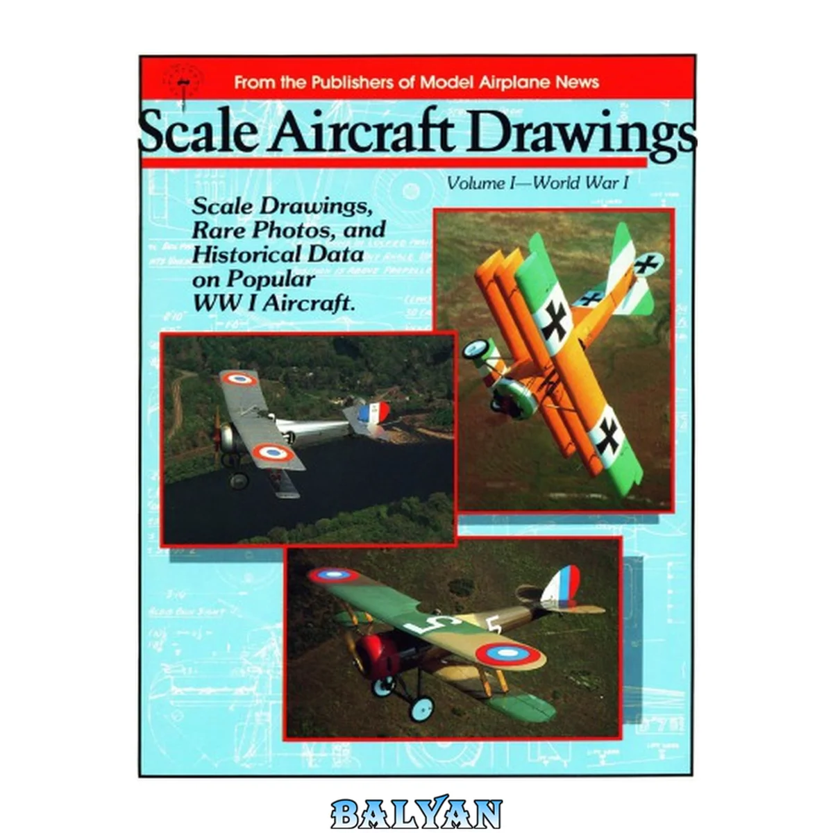 جلد کتاب Scale Aircraft Drawings. Volume 1 - World War I