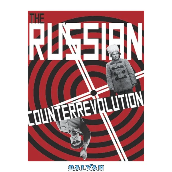 The Russian Counterrevolution