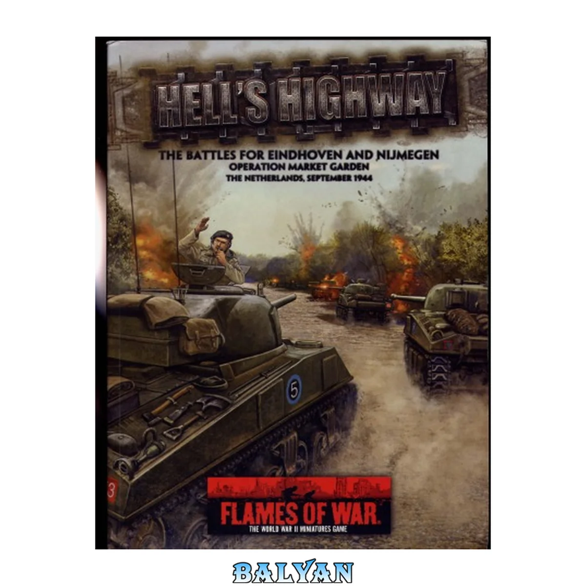 جلد کتاب Flames of War - Hells HighwayBattlefront miniatures