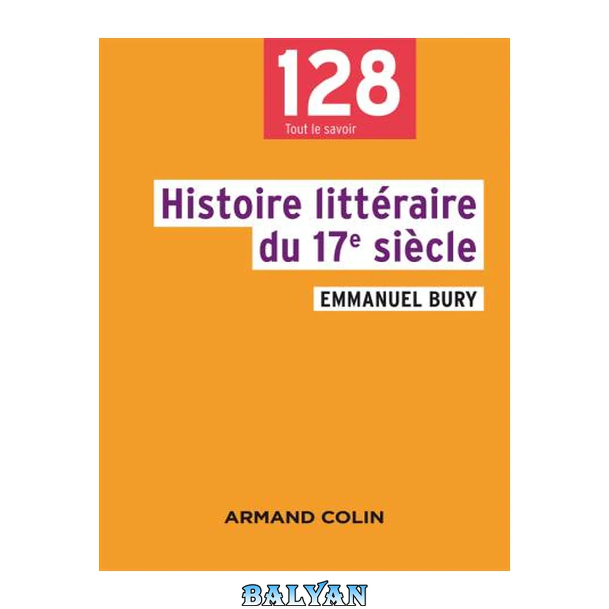 جلد کتاب Histoire littéraire du 17e siècle