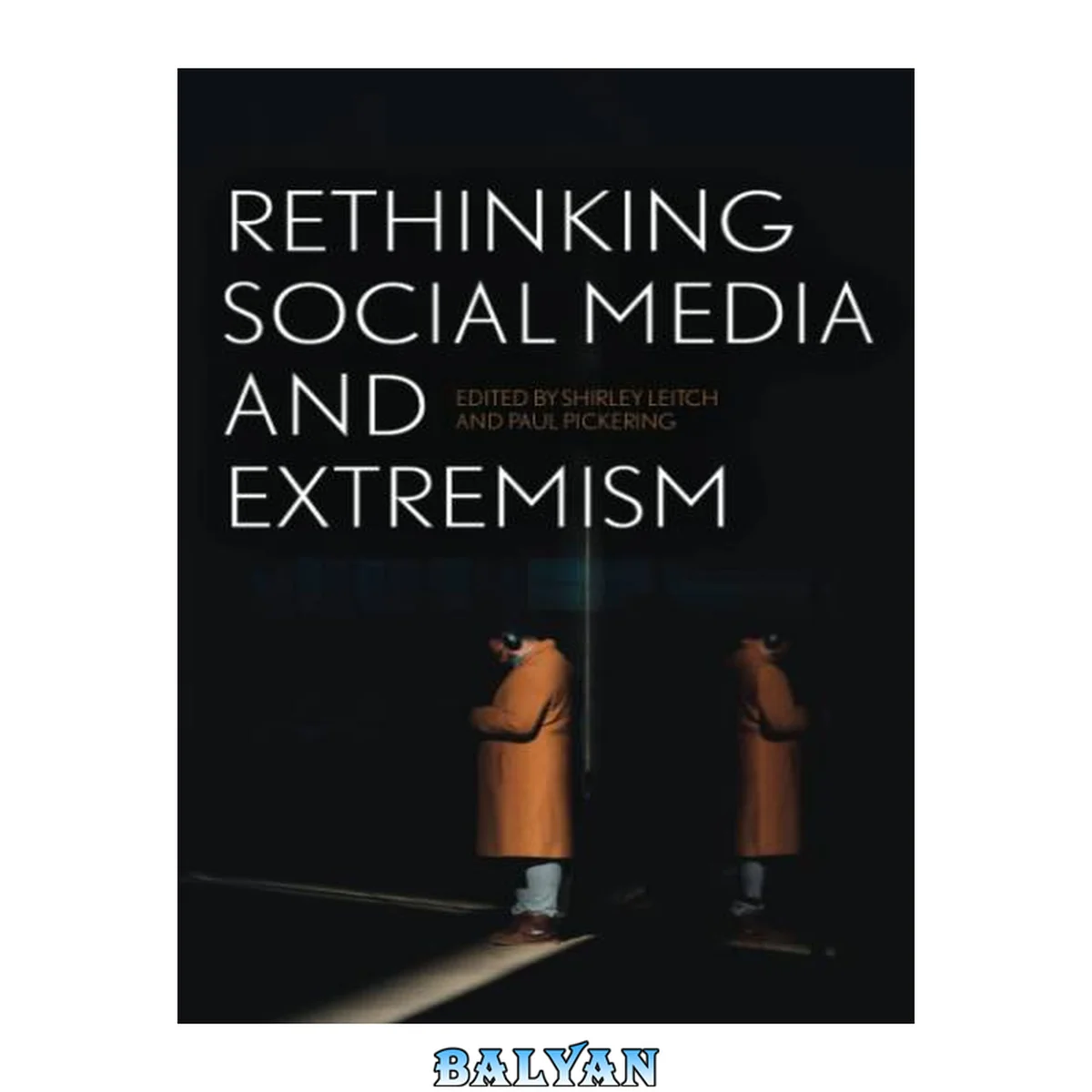 جلد کتاب Rethinking Social Media and Extremism
