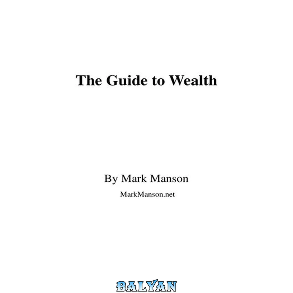 جلد کتاب The Guide to Wealth