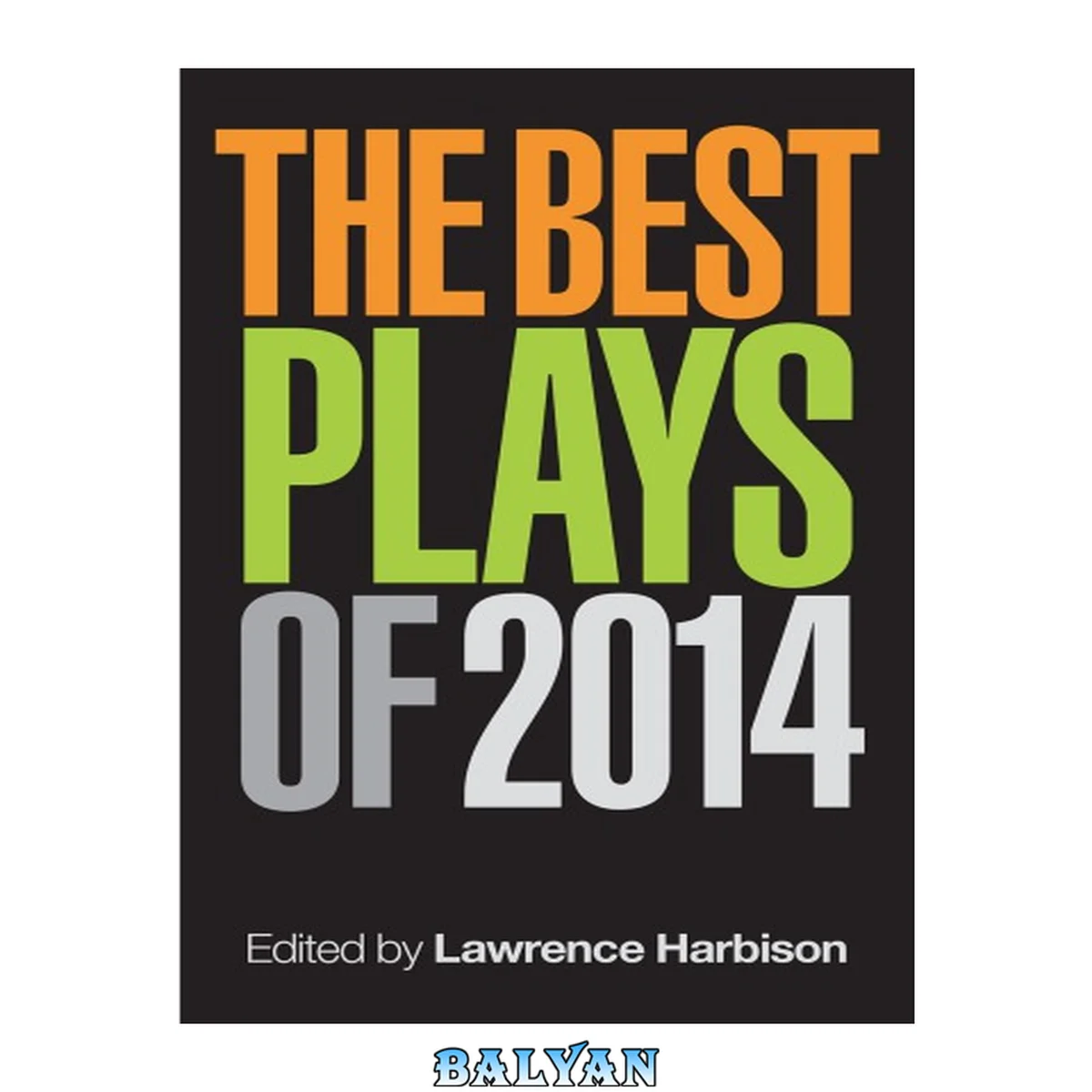 جلد کتاب The Best Plays of 2014 (Applause Books)