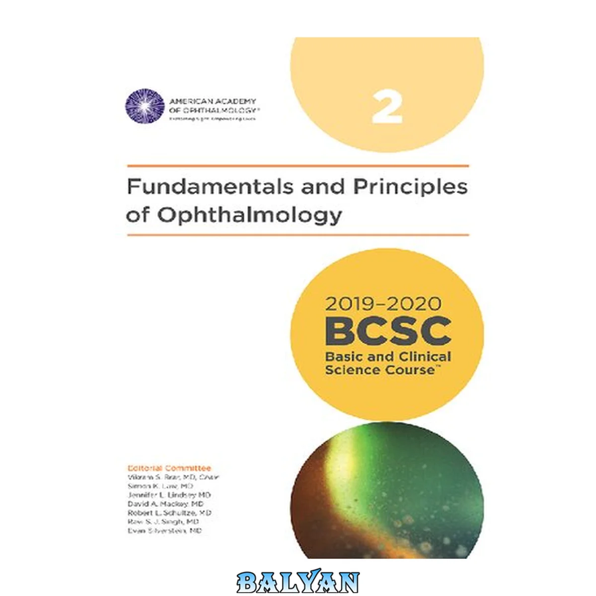 جلد کتاب 2019-2020 Basic and Clinical Science Course, Section 02: Fundamentals and Principles of Ophthalmology