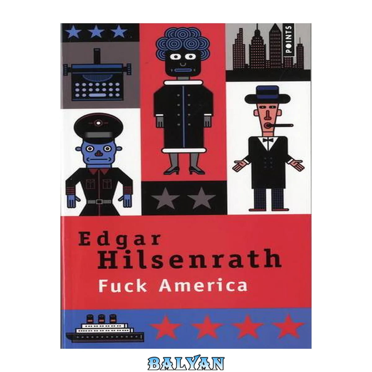جلد کتاب Fuck America : les aveux de Bronsky