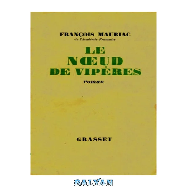 Le Noeud de vipères