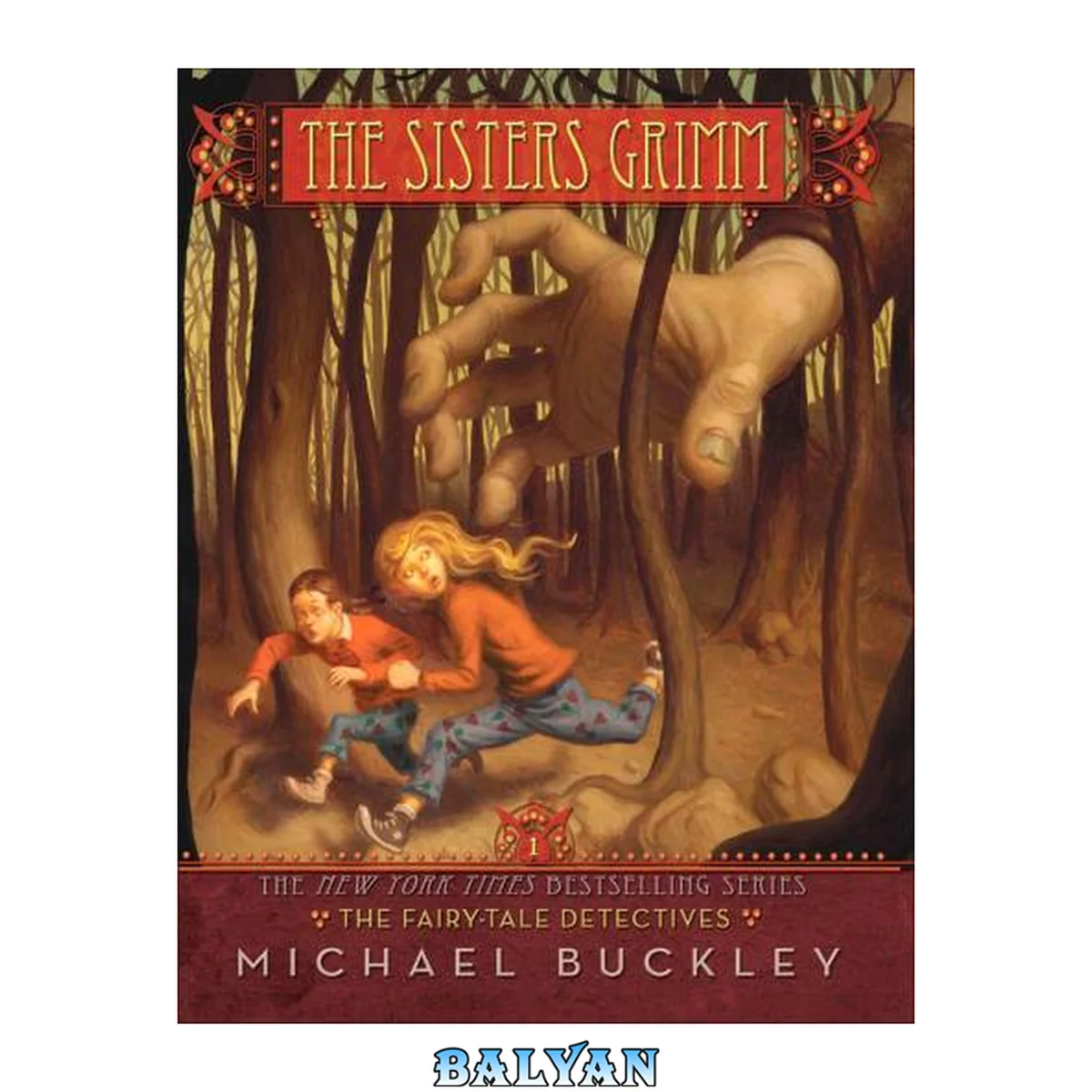 جلد کتاب The Fairy Tale Detectives (The Sisters Grimm, Book 1)