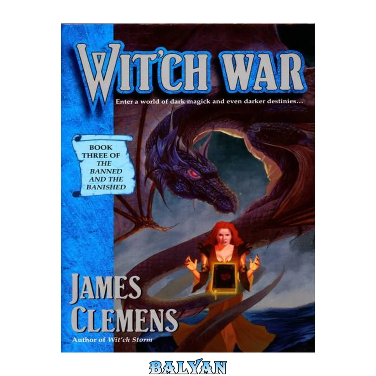جلد کتاب Wit'ch War (James Clemens)