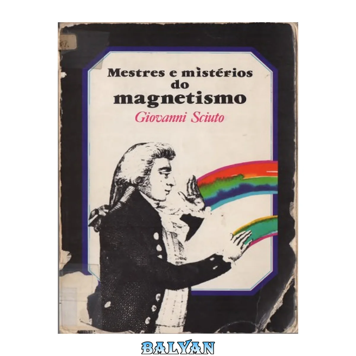 جلد کتاب Mestres e mistérios do magnetismo