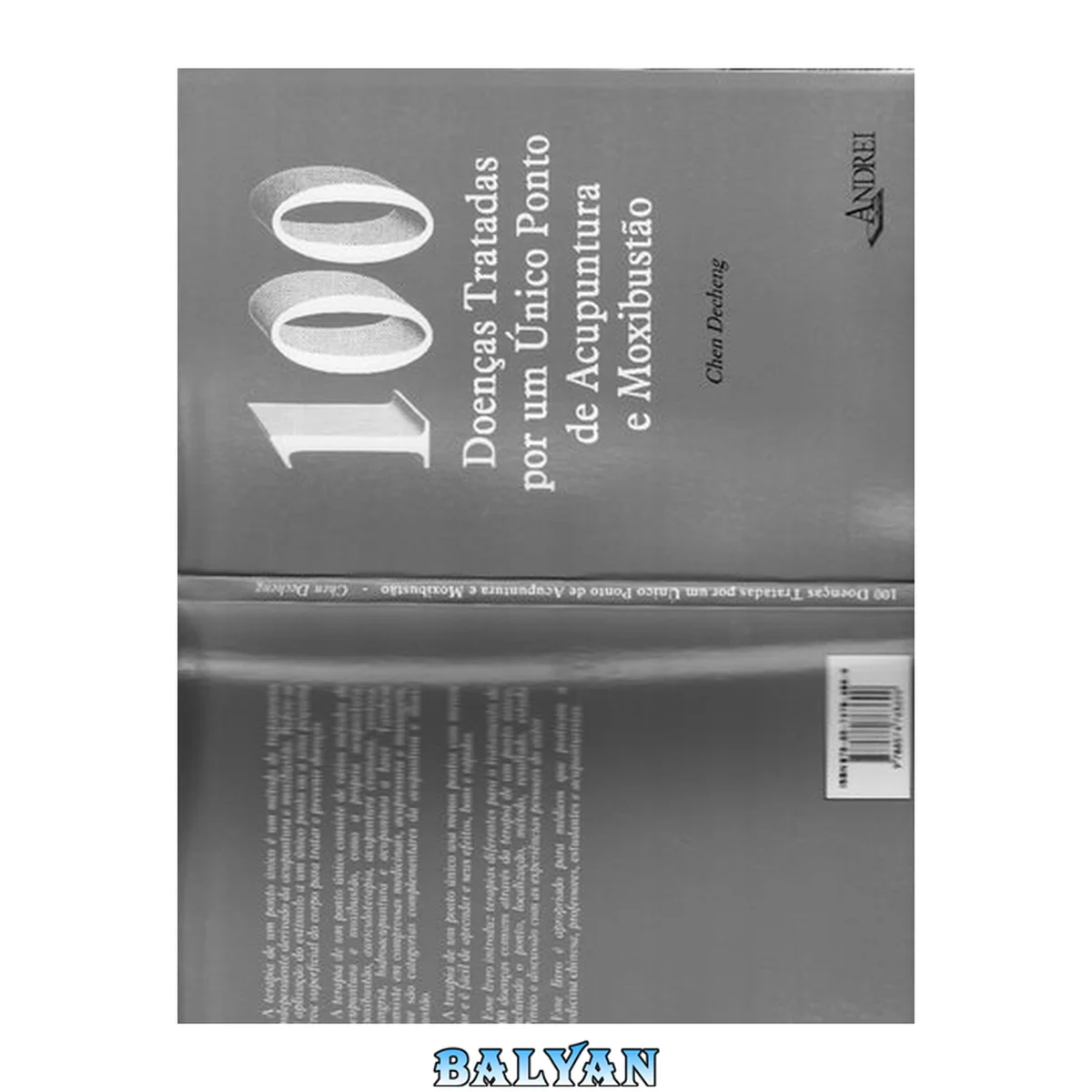 جلد کتاب 100 Doenças Tratadas Por Um Único Ponto de Acupuntura e Moxibustão