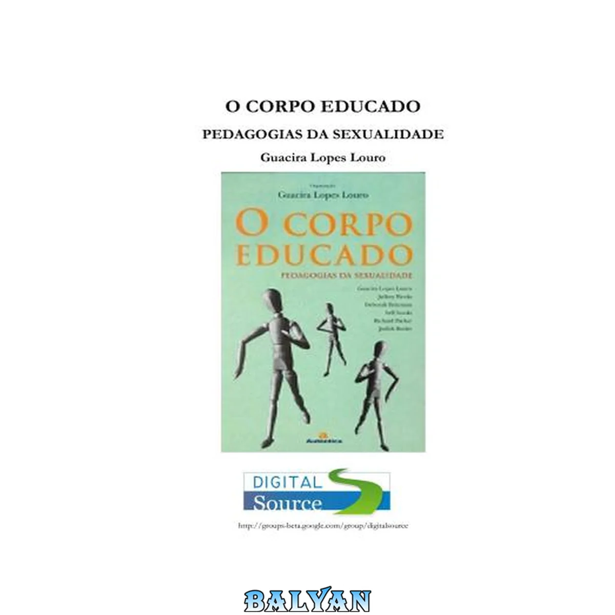 جلد کتاب O corpo educado : pedagogias da sexualidade