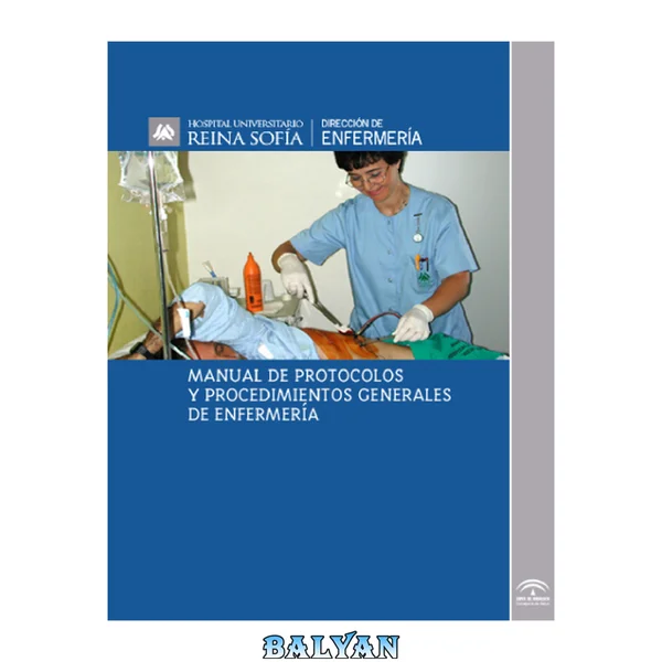 Manual De Protocolos Y Procedimientos Generales De Enfermeria