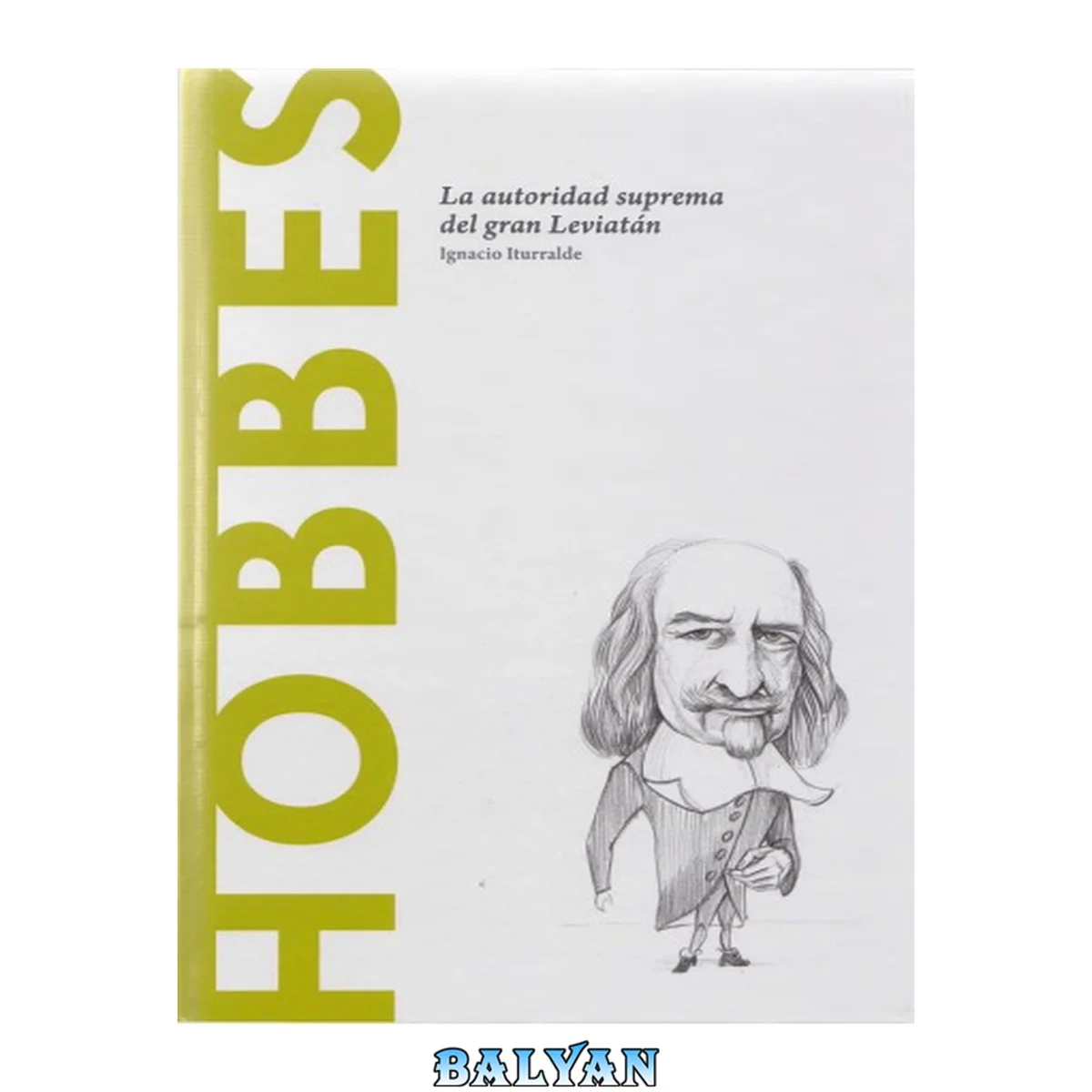 جلد کتاب Hobbes: La autoridad suprema del gran Leviatán 25