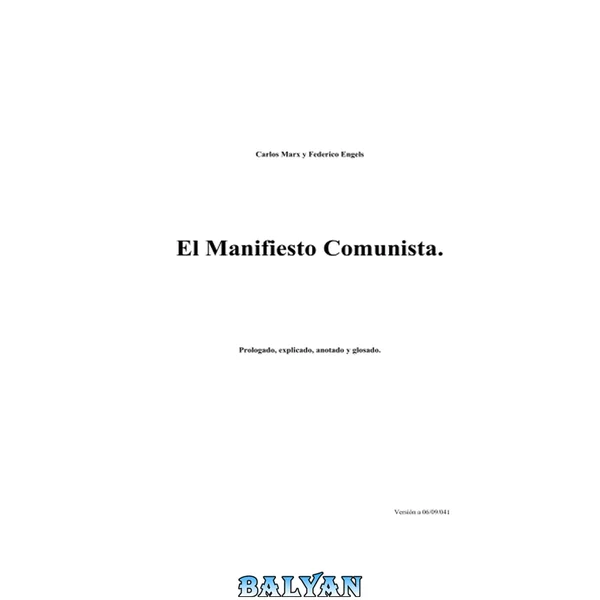 El Manifiesto Comunista Prologado Y Comentado