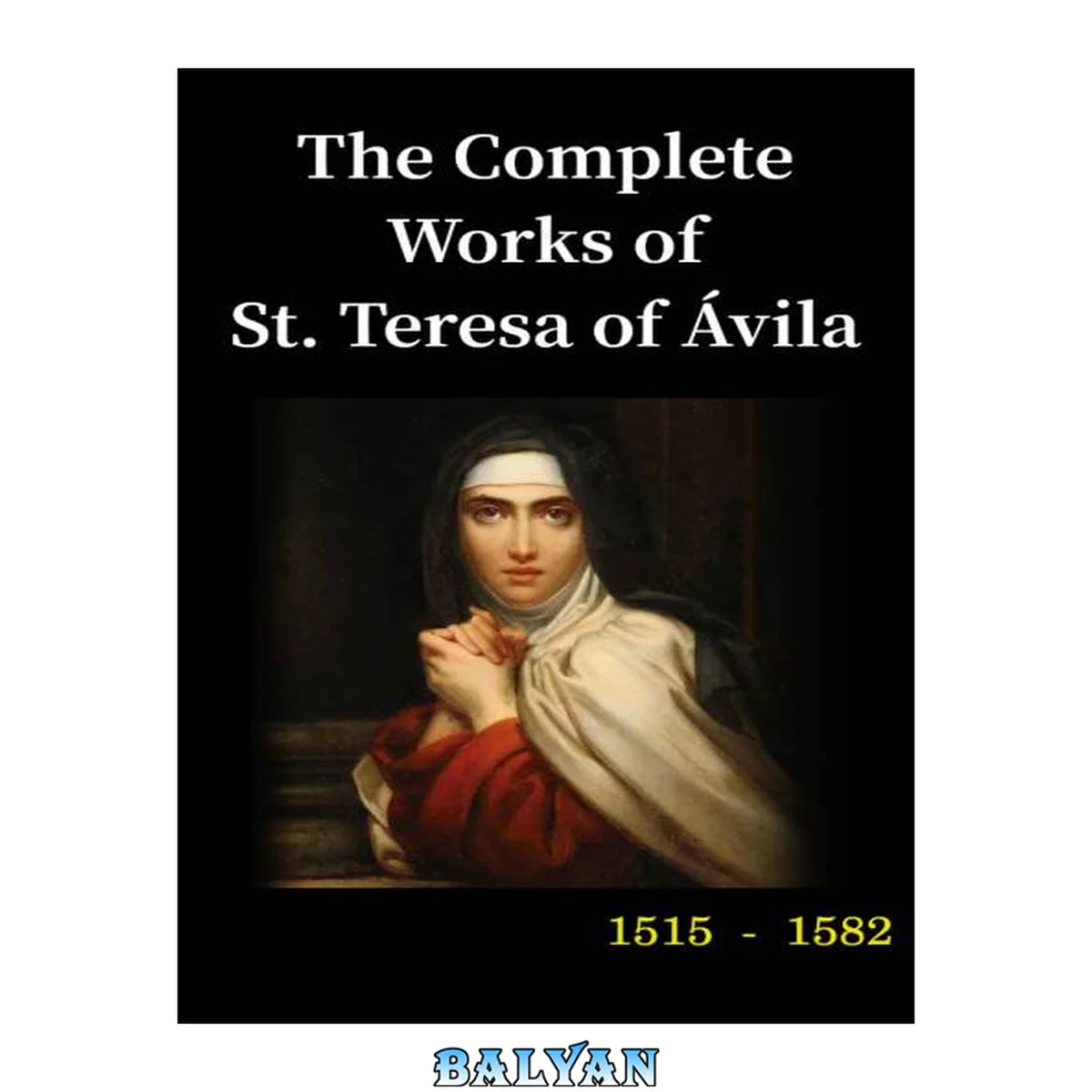 جلد کتاب The Complete Works of St. Teresa 1.0