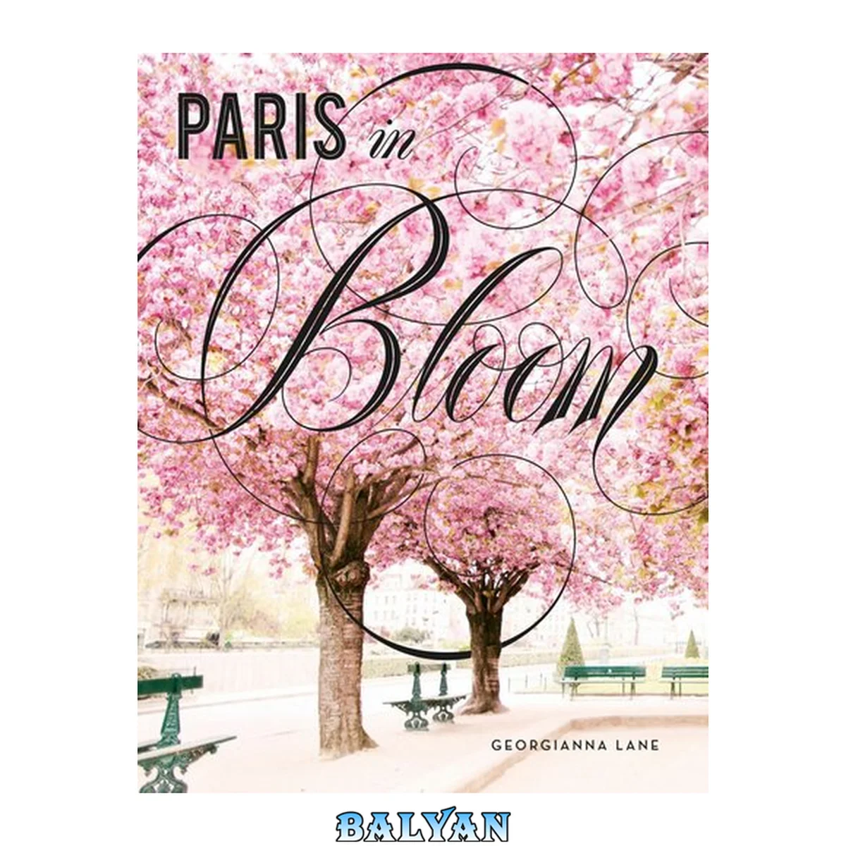 جلد کتاب Paris in Bloom 2019 Wall Calendar