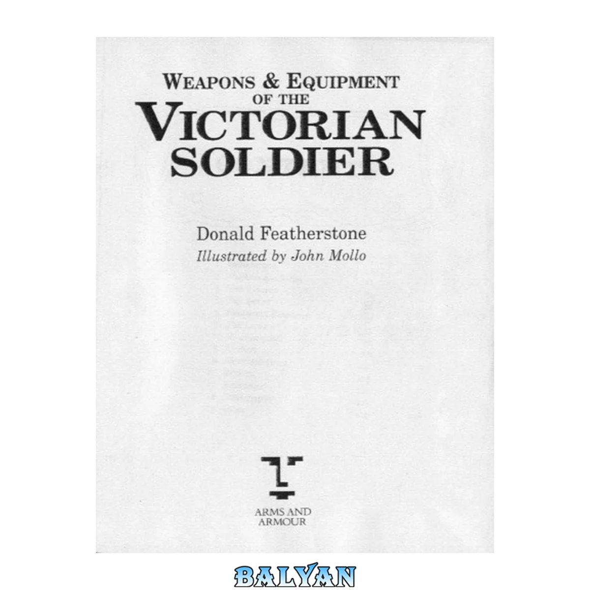 جلد کتاب Weapons and Equipment of the Victorian Soldier