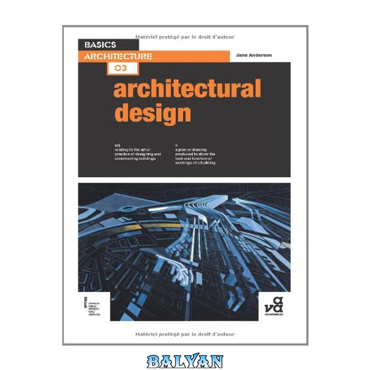 جلد کتاب Basics Architecture 03: Architectural Design